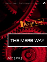Merb Way, Rough Cuts, The