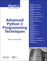 Advanced Python 3 Programming Techniques (Digital Short Cut)