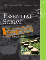 Essential Scrum: A Practical Guide to the Most Popular Agile Process