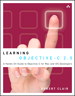 Learning Objective-C 2.0: A Hands-On Guide to Objective-C for Mac and iOS Developers