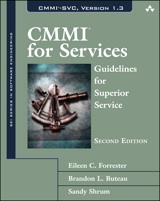 CMMI for Services: Guidelines for Superior Service, 2nd Edition