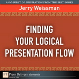 Finding Your Logical Presentation Flow