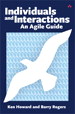 Individuals and Interactions: An Agile Guide