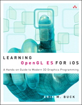 Learning OpenGL ES for iOS: A Hands-on Guide to Modern 3D Graphics Programming