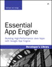 Essential App Engine: Building High-Performance Java Apps with Google App Engine