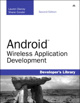 Android Wireless Application Development, 2nd Edition