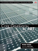 Practical Code Generation in .NET: Covering Visual Studio 2005, 2008, and 2010