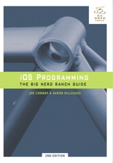 iOS Programming: The Big Nerd Ranch Guide, 2nd Edition