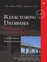 Refactoring Databases: Evolutionary Database Design (paperback)