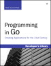 Programming in Go: Creating Applications for the 21st Century