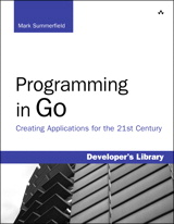 Programming in Go: Creating Applications for the 21st Century