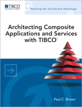 Architecting Composite Applications and Services with TIBCO