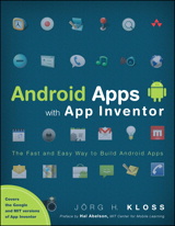 Android Apps with App Inventor: The Fast and Easy Way to Build Android Apps