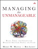 Managing the Unmanageable: Rules, Tools, and Insights for Managing Software People and Teams