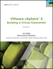 VMware vSphere 5® Building a Virtual Datacenter