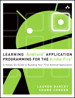 Learning Android Application Programming for the Kindle Fire: A Hands-On Guide to Building Your First Android Application