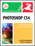 Photoshop CS4, Volume 1: Visual QuickStart Guide