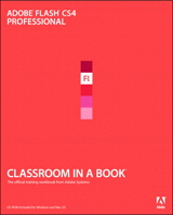 Adobe Flash CS4 Professional Classroom in a Book