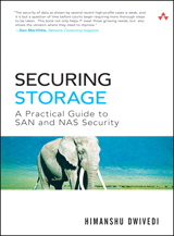 Securing Storage: A Practical Guide to SAN and NAS Security (paperback)