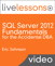 SQL Server 2012 Fundamentals for the Accidental DBA: A Guide to SQL Server for Developers and Systems Administrators, (Video Training), Downloadable: