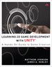 Learning 2D Game Development with Unity: A Hands-On Guide to Game Creation