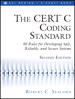 CERT® C Coding Standard, Second Edition, The: 98 Rules for Developing Safe, Reliable, and Secure Systems, 2nd Edition