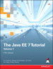 Java EE 7 Tutorial, The: Volume 1, 5th Edition