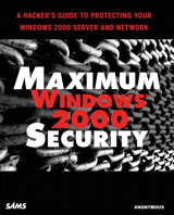 Maximum Windows 2000 Security