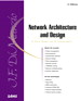 Network Architecture & Design "A Field Guide for IT Professionals"