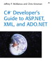 C# Developer's Guide to ASP.NET, XML, and ADO.NET