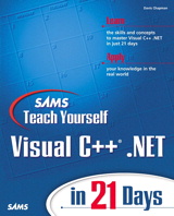 Sams Teach Yourself Visual C++.NET in 21 Days, 2nd Edition