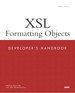 XSL Formatting Objects Developer's Handbook