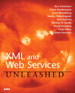 XML and Web Services Unleashed