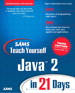 Sams Teach Yourself Java 2 in 21 Days, 3rd Edition