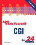 Sams Teach Yourself CGI in 24 Hours, 2nd Edition