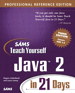 Sams Teach Yourself Java 2 in 21 Days, Professional Reference Edition, 3rd Edition
