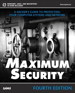 Maximum Security, 4th Edition