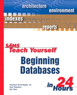 Sams Teach Yourself Beginning Databases in 24 Hours