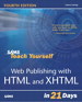 Sams Teach Yourself Web Publishing with HTML & XHTML in 21 Days, 4th Edition