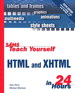 Sams Teach Yourself HTML & XHTML in 24 Hours, 6th Edition