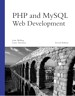 PHP and MySQL Web Development, 2nd Edition