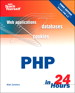 Sams Teach Yourself PHP in 24 Hours, 3rd Edition