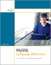 MySQL Language Reference