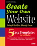 Create Your Own Website (Using What you Already Know)