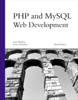 PHP and MySQL Web Development, 3rd Edition