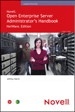 Novell Open Enterprise Server Administrator's Handbook, NetWare Edition