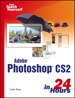 Sams Teach Yourself Adobe Photoshop CS2 in 24 Hours
