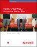 Novell GroupWise 7 Administrator Solutions Guide