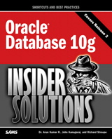 Oracle Database 10g Insider Solutions