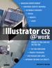 Adobe Illustrator CS2 @work: Projects You Can Use on the Job